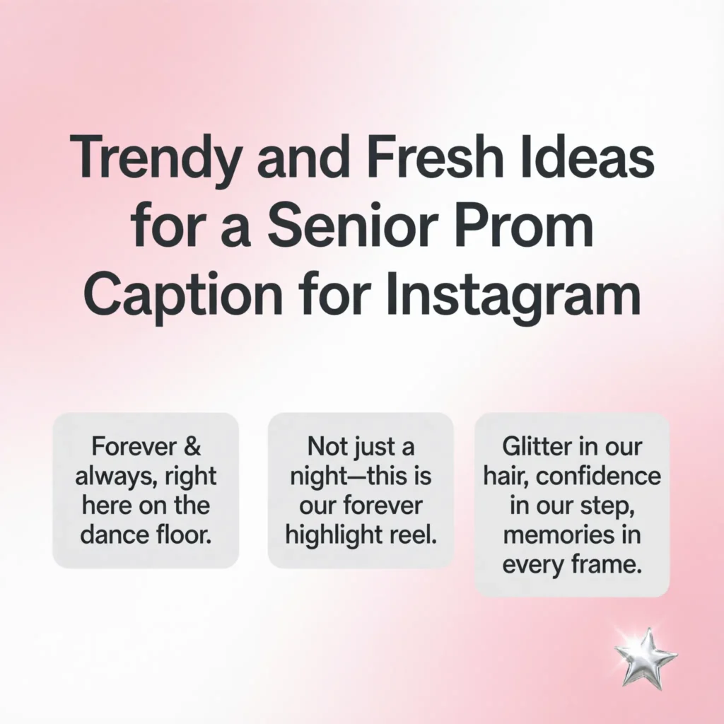 senior prom captions